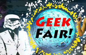 It’s Good to be Geek with SBC’s New Geek Fair